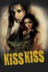 Kiss Kiss Movie Streaming Online Watch on Hungama, Tubi