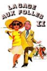 La Cage aux Folles II Movie Streaming Online Watch on Tubi