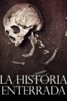 La Historia Enterrada Movie Streaming Online Watch on Tubi