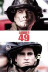 Ladder 49 Movie Streaming Online Watch on Google Play, Youtube, iTunes