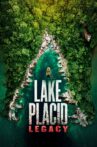 Lake Placid: Legacy Movie Streaming Online Watch on Google Play, Youtube, iTunes