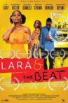 Lara and the Beat Movie Streaming Online Watch on Netflix