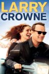 Larry Crowne Movie Streaming Online Watch on Google Play, Youtube