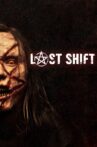 Last Shift Movie Streaming Online Watch on Tubi