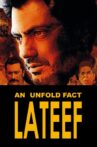 Lateef Movie Streaming Online Watch on ErosNow, Jio Cinema, iTunes