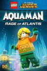 LEGO DC Super Heroes - Aquaman: Rage Of Atlantis Movie Streaming Online Watch on Google Play, Youtube, iTunes