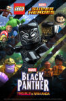 LEGO Marvel Super Heroes: Black Panther - Trouble in Wakanda Movie Streaming Online Watch on Amazon
