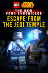 LEGO Star Wars: The New Yoda Chronicles - Escape from the Jedi Temple Movie Streaming Online Watch on Disney Plus Hotstar