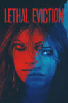 Lethal Eviction Movie Streaming Online Watch on Tubi