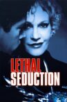 Lethal Seduction Movie Streaming Online Watch on Tubi