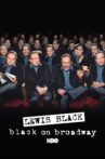 Lewis Black:  Black on Broadway Movie Streaming Online Watch on Disney Plus Hotstar