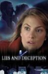 Lies and Deception Movie Streaming Online Watch on Tubi