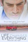 Life Changes Everything Movie Streaming Online Watch on Tubi