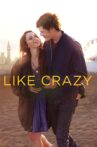 Like Crazy Movie Streaming Online Watch on Jio Cinema