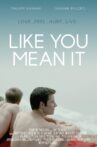 Like You Mean It Movie Streaming Online Watch on Tubi
