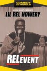 Lil Rel: RELevent Movie Streaming Online Watch on Tubi