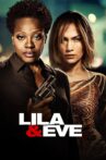 Lila & Eve Movie Streaming Online Watch on Hungama, Jio Cinema