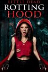 Little Dead Rotting Hood Movie Streaming Online Watch on Tubi