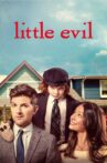 Little Evil Movie Streaming Online Watch on Netflix