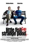Little Fish, Strange Pond Movie Streaming Online Watch on Tubi