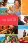 Little White Lies Movie Streaming Online Watch on Tubi