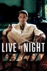 Live by Night Movie Streaming Online Watch on Hungama, iTunes