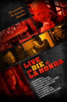 Live or Die in La Honda Movie Streaming Online Watch on Tubi