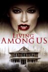 Living Among Us Movie Streaming Online Watch on Tubi