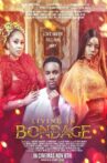 Living In Bondage: Breaking Free Movie Streaming Online Watch on Netflix