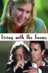 Living with the Enemy Movie Streaming Online Watch on Tubi