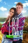 Loco Love Movie Streaming Online Watch on Netflix