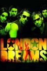 London Dreams Movie Streaming Online Watch on Jio Cinema, Zee5