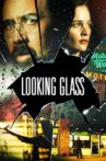 Looking Glass Movie Streaming Online Watch on Amazon