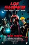 Los Super Movie Streaming Online Watch on Tubi