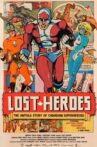 Lost Heroes Movie Streaming Online Watch on Tubi