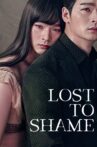 Lost to Shame Movie Streaming Online Watch on Tubi