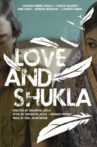 Love and Shukla Movie Streaming Online Watch on Netflix