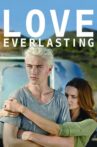 Love Everlasting Movie Streaming Online Watch on Tubi