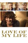 Love of My Life Movie Streaming Online Watch on Tubi