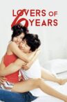 Lovers of 6 Years Movie Streaming Online Watch on Tubi