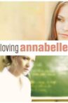 Loving Annabelle Movie Streaming Online Watch on Tubi