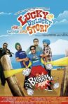 Lucky Di Unlucky Story Movie Streaming Online Watch on Amazon, Hungama, MX Player