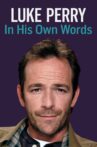 Luke Perry: In His Own Words Movie Streaming Online Watch on Tubi