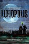 Lunopolis Movie Streaming Online Watch on Tubi