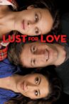 Lust for Love Movie Streaming Online Watch on Tubi