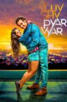 Luv Shuv Pyar Vyar Movie Streaming Online Watch on Jio Cinema, MX Player