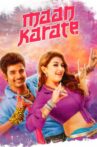 Maan Karate Movie Streaming Online Watch on Disney Plus Hotstar