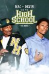 Mac & Devin Go to High School Movie Streaming Online Watch on Netflix , Tubi