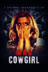 Mad Cowgirl Movie Streaming Online Watch on Tubi