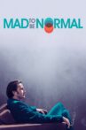 Mad to Be Normal Movie Streaming Online Watch on Amazon